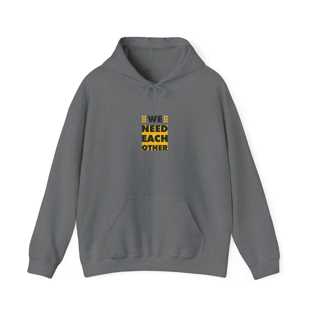 We Need Each Other Unisex Heavy Blend™ Hooded Sweatshirt