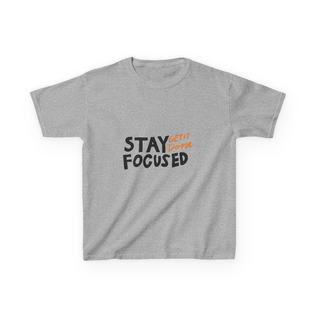 Stay Focused Get It Done Kids Heavy Cotton™ Tee