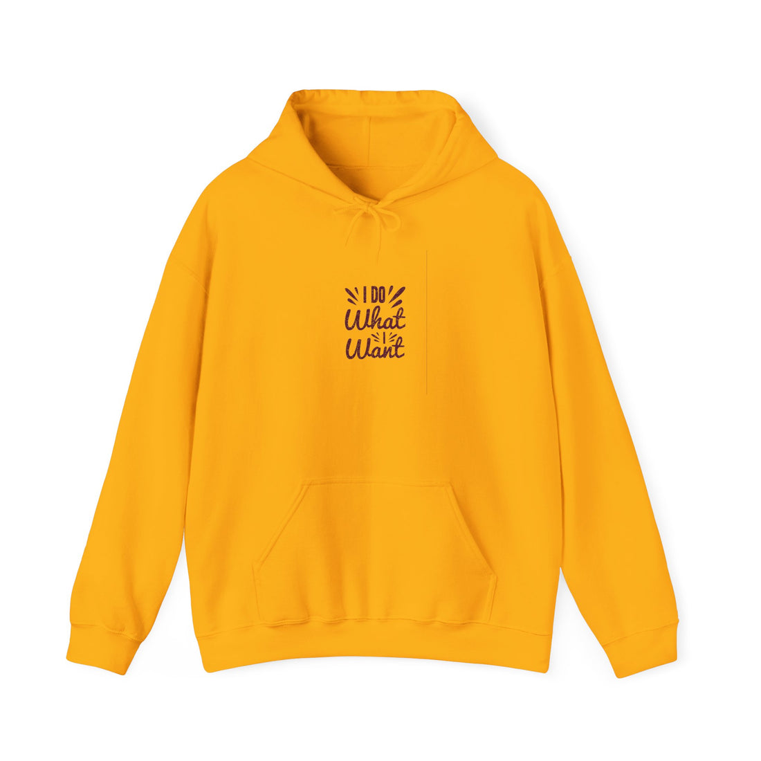 I Do What I Want Unisex Heavy Blend™ Hooded Sweatshirt