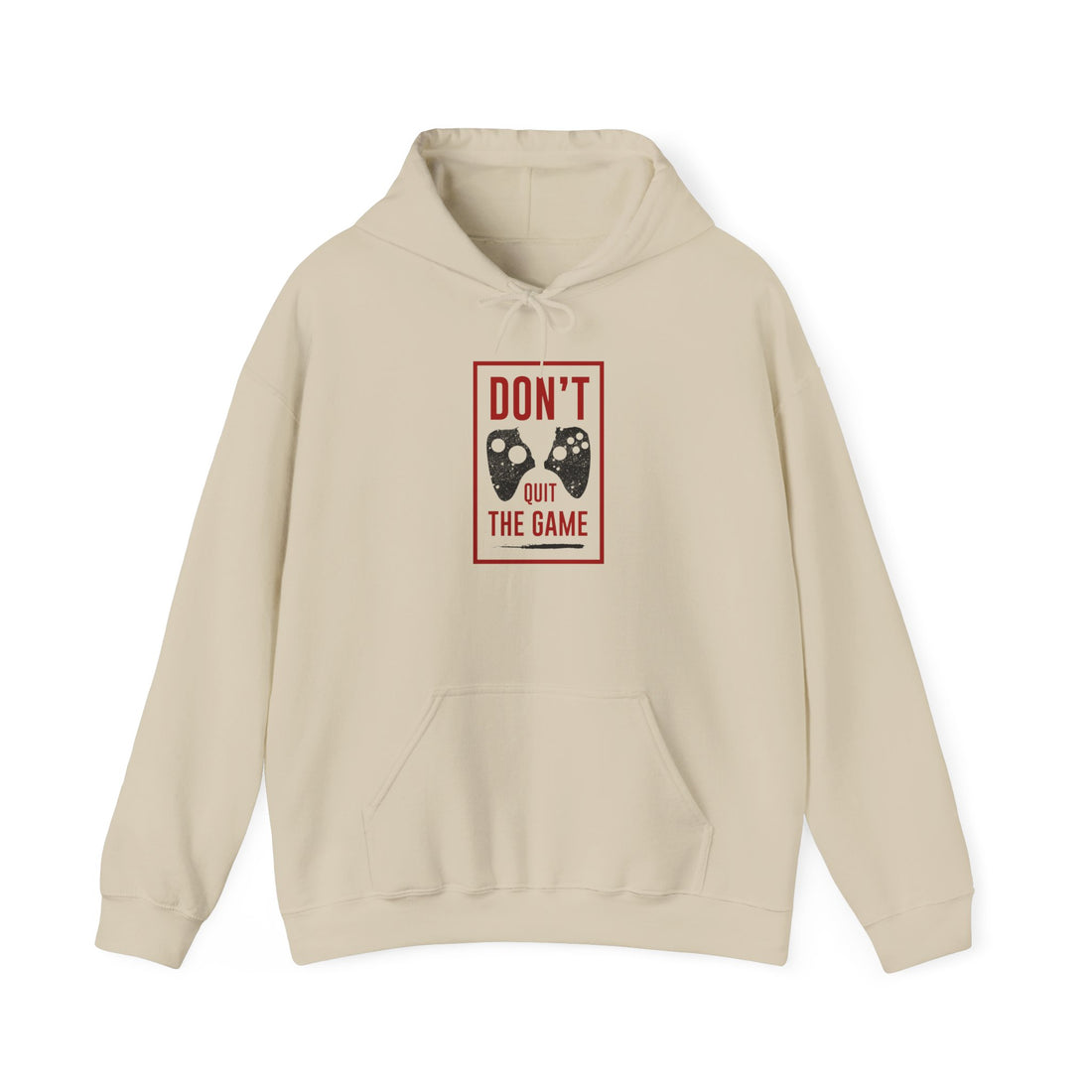 Don't Quit The Game Unisex Heavy Blend™ Hooded Sweatshirt