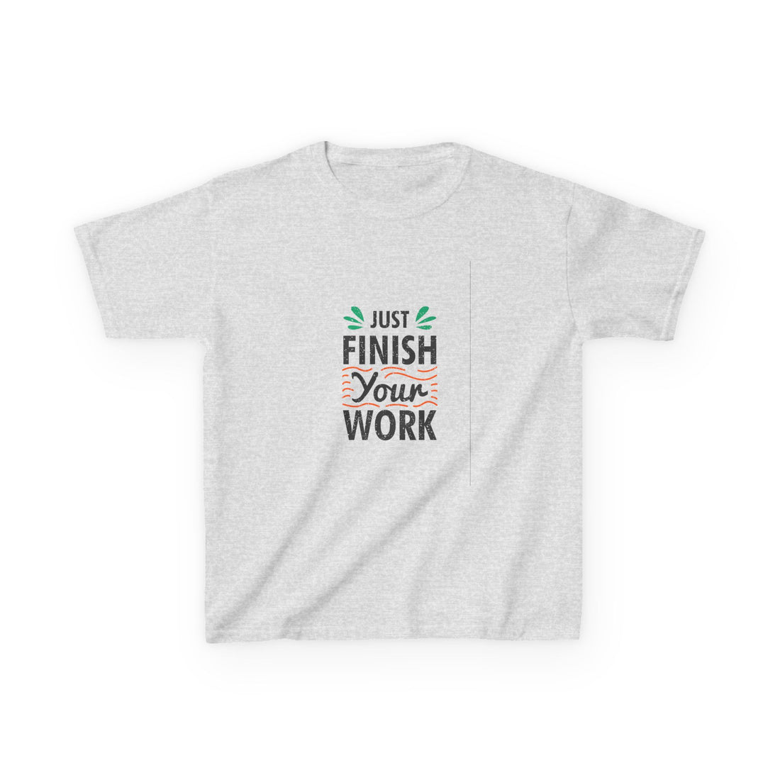 Just Finish Your Work Kids Heavy Cotton™ Tee