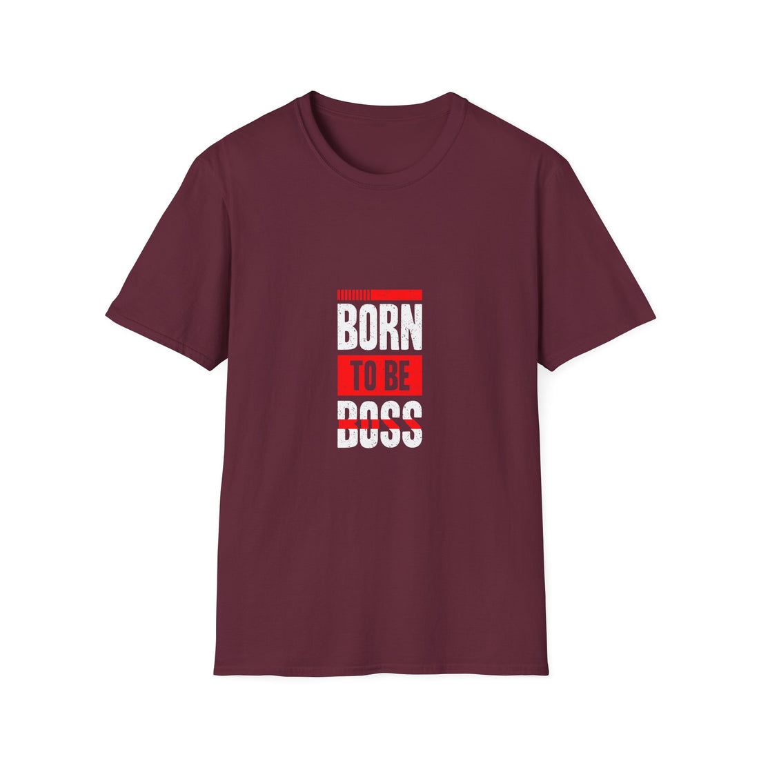 Born To Be Boss Unisex Softstyle T-Shirt