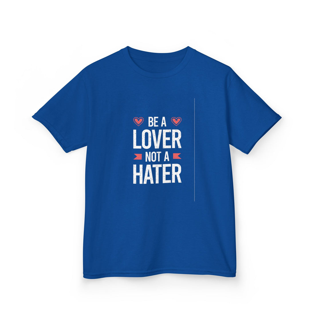 Be A Lover Not A Hater Kids Heavy Cotton™ Tee