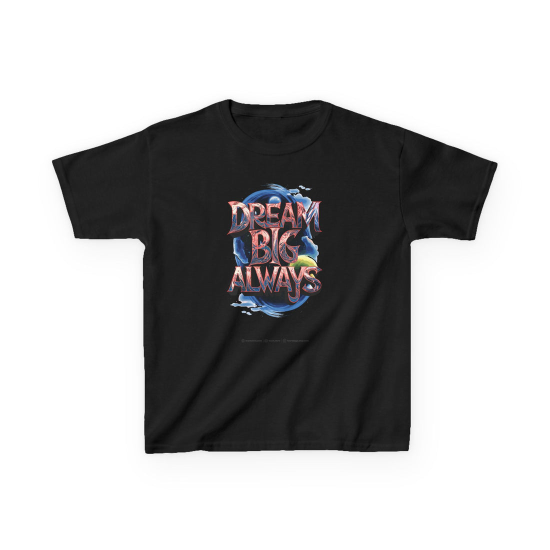 Dream Big Always Kids Heavy Cotton™ Tee