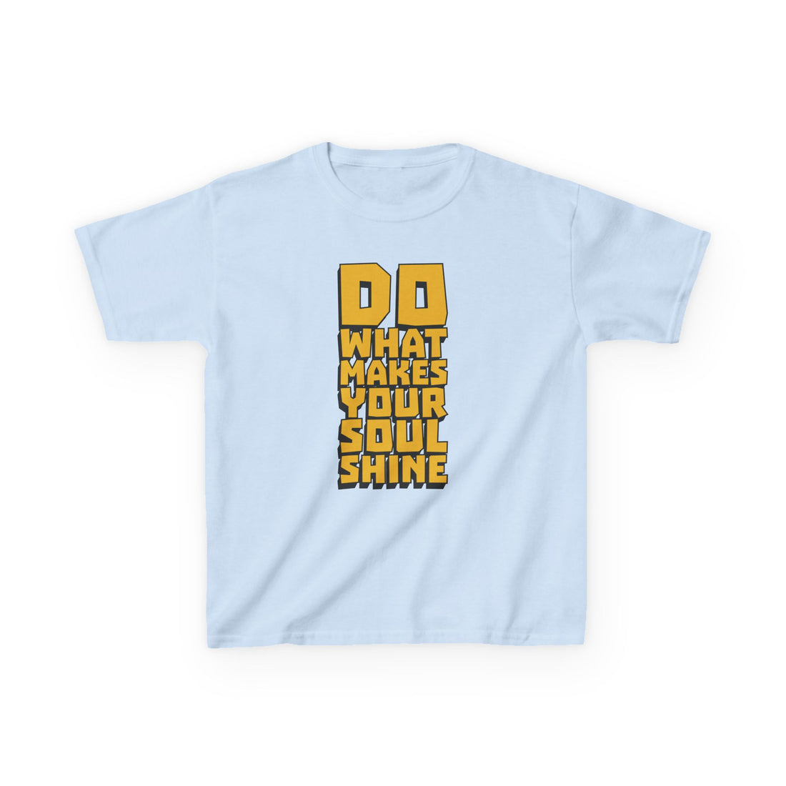 Do What Makes Your Soul Shine Kids Heavy Cotton™ Tee