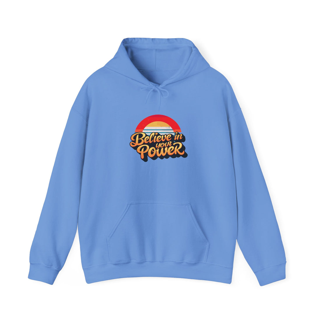 Believe In Your Power Unisex Heavy Blend™ Hooded Sweatshirt
