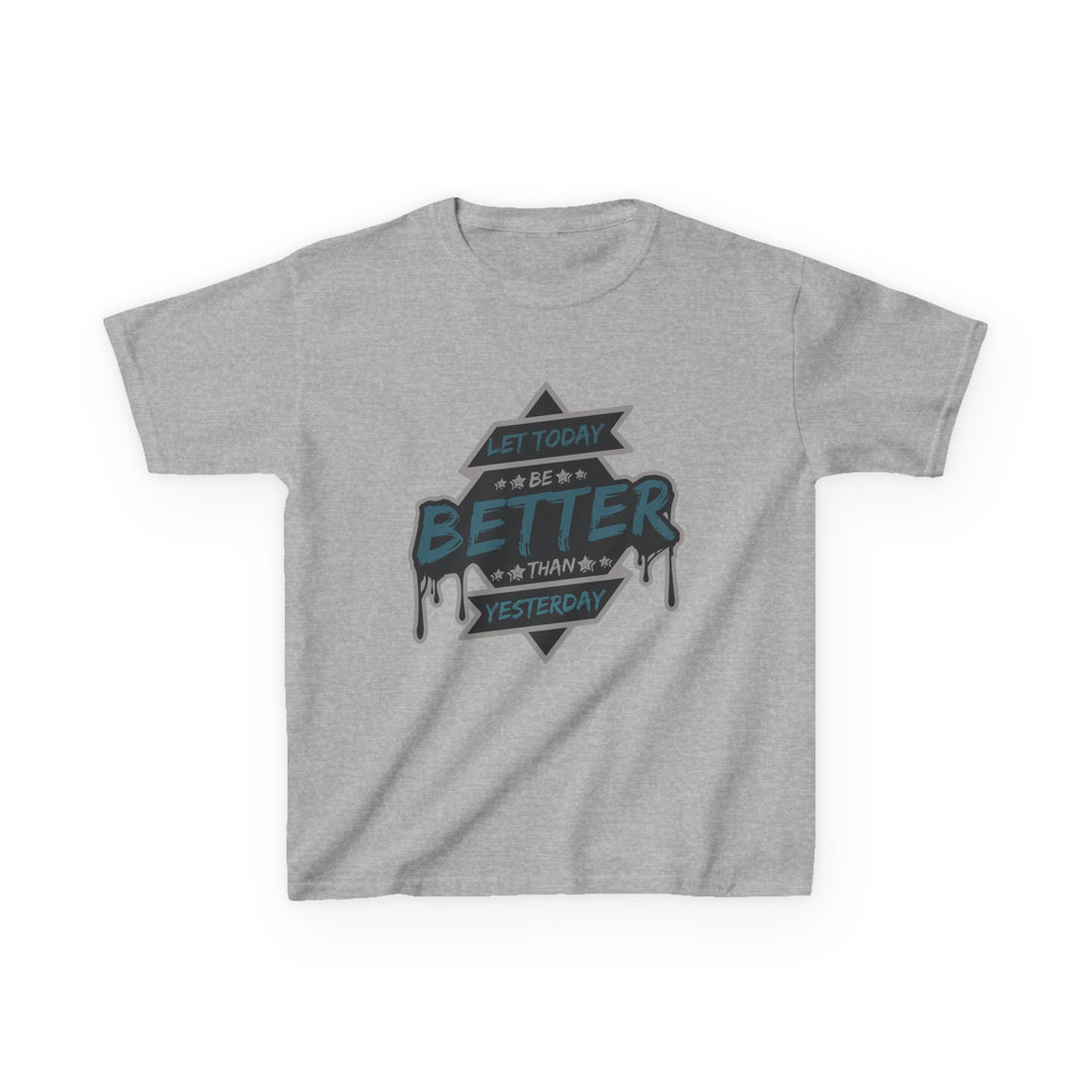 Let Today Be Better Than Yesterday Kids Heavy Cotton™ Tee