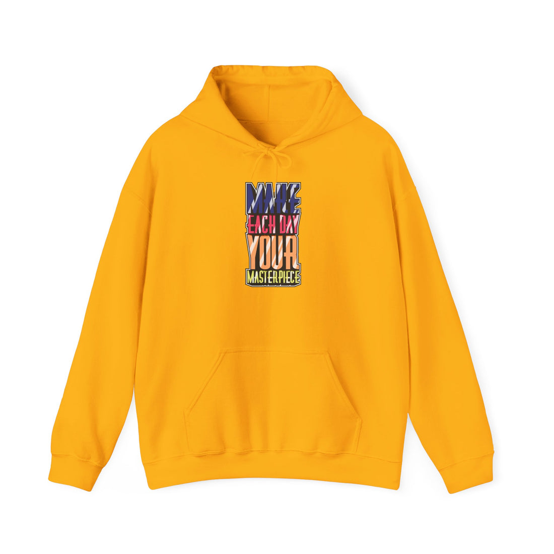 Make Each Day Your Masterpiece Unisex Heavy Blend™ Hooded Sweatshirt