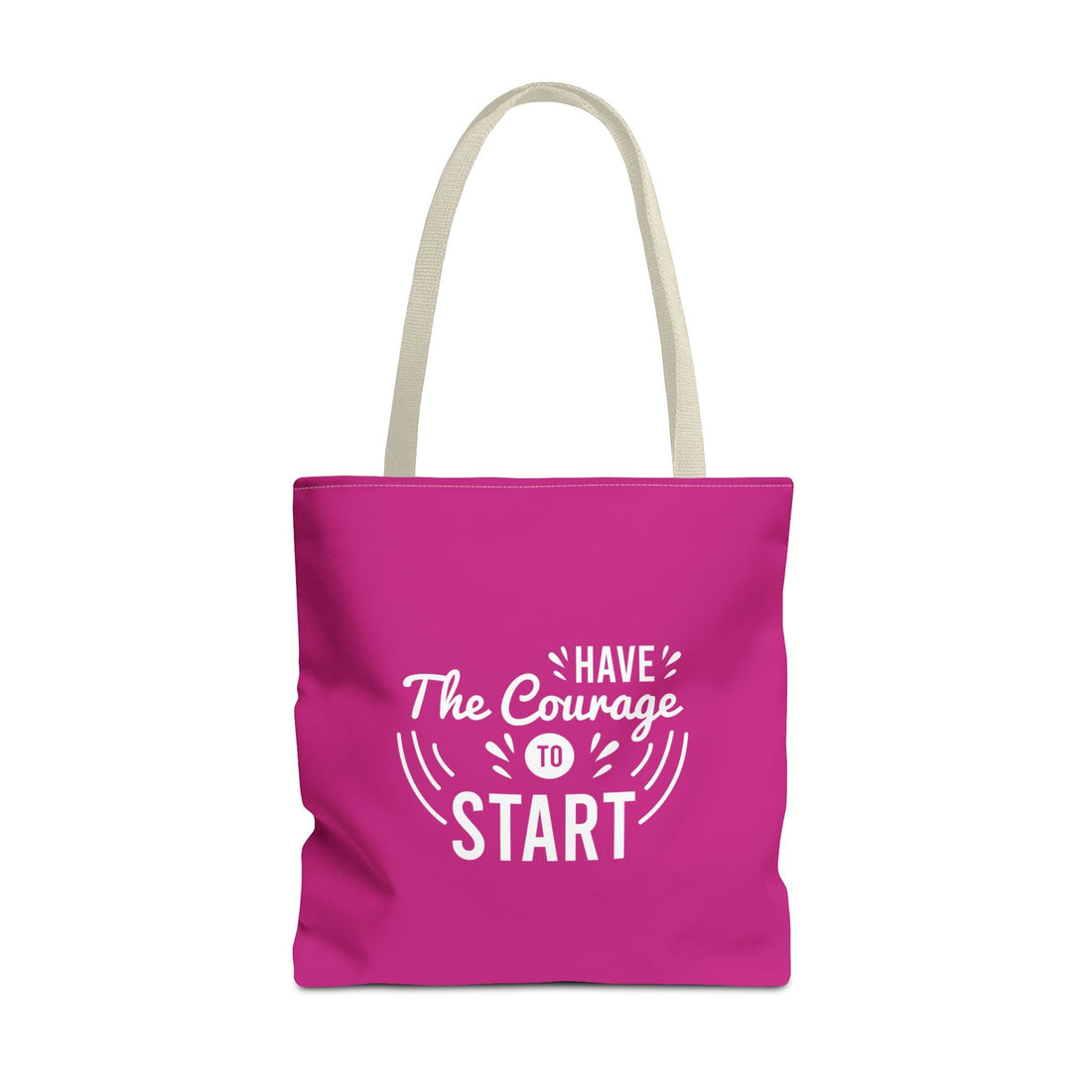 Have The Courage To Start Tote Bag AOP | All-Over Print Motivational Canvas Bag